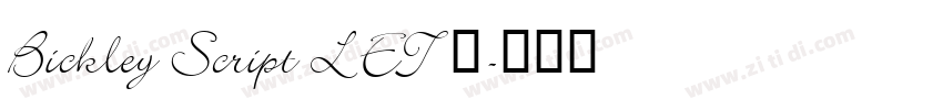 Bickley Script LET 普字体转换 Bickley Script LET 普字体转换